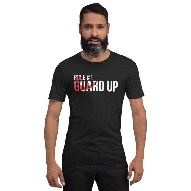 Rule #1 Guard Up - Dark Unisex T-shirt