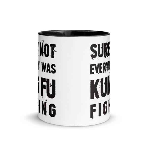 Surely Not Everybody was Kung Fu Fighting Mug - Image 3