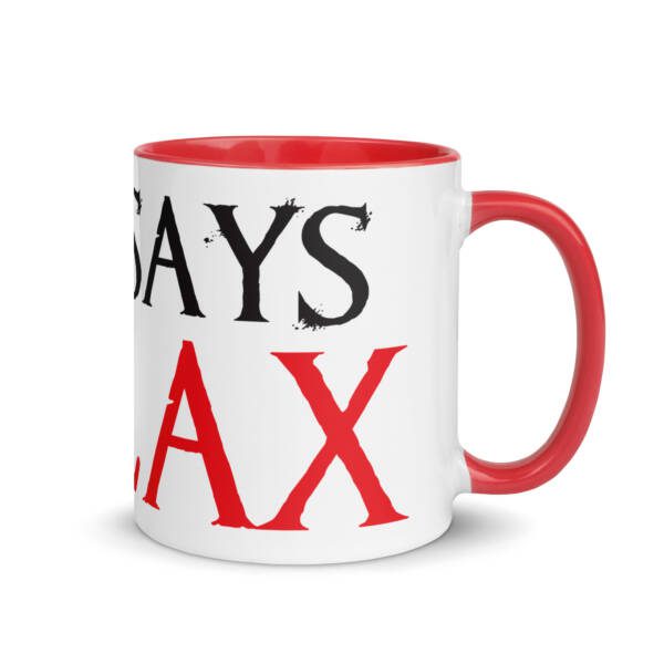 Sifu Says Relax Mug - Image 5