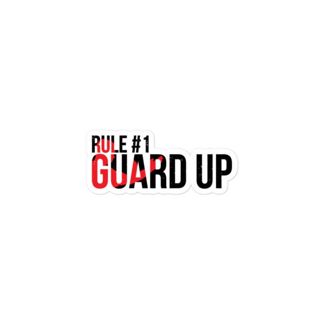 Rule #1 Guard Up Stickers