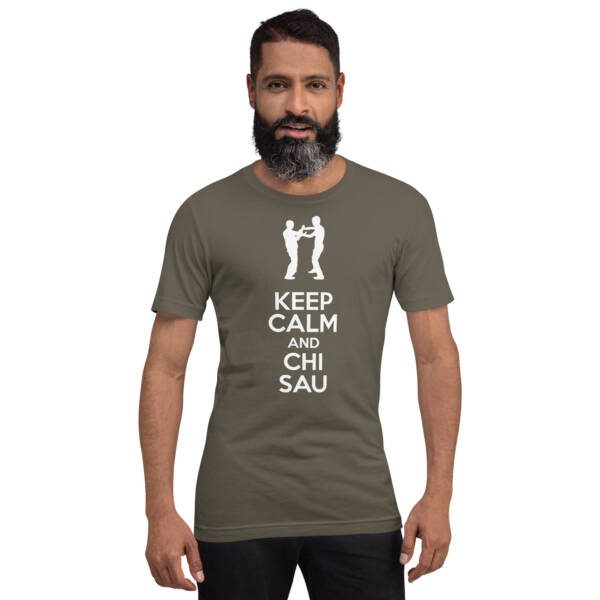 Keep Calm And Chi Sau Unisex T-shirt - Image 9