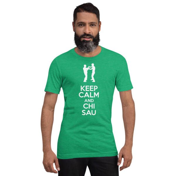 Keep Calm And Chi Sau Unisex T-shirt - Image 12
