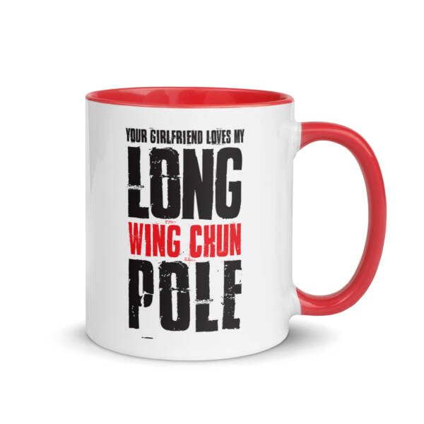 Your Girlfriend Loves My Wing Chun Long Pole Mug - Image 5